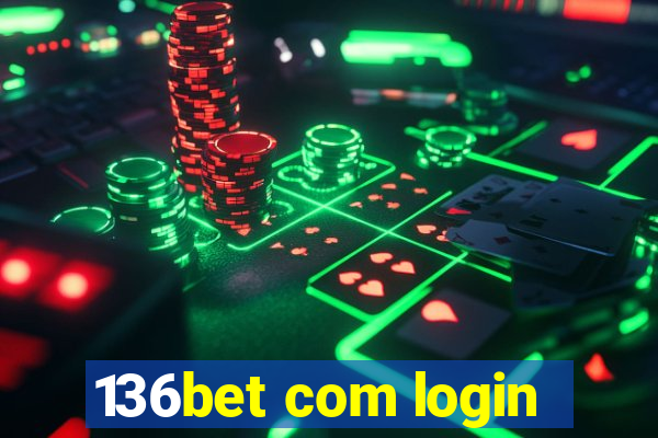 136bet com login